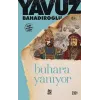 Buhara Yanıyor