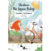 Dedem Bİr Japon Balığı