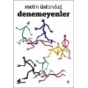 Denemeyenler