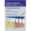 Dişhekimliğinin Renkli Atlası 1 - Periodontoloji