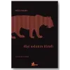 Dişi Aslanın İtirafı