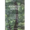 EKOLOJİK SENTEZ