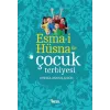 Esma-i Hüsna ile Çocuk Terbiyesi