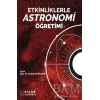Etkinliklerle Astronomi Öğretimi