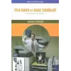 Film Banyo ve Baskı Teknikleri