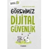 Görevimiz Dijital Güvenlik