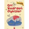Gri Kedi’den Öyküler