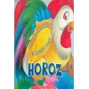 Hayvanlar Aleminin En Vakitsiz Öteni : Horoz