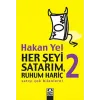 Her Şeyi Satarım, Ruhum Hariç 2