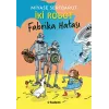 İki Robot - Fabrika Hatası