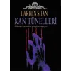 Kan Tünelleri