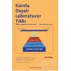 Kanıta Dayalı Laboratuvar Tıbbı