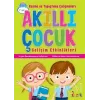 Kesme ve Yapıştırma Çalışmaları - Akıllı Çocuk