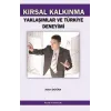 Kırsal Kalkınma Yaklaşımlar ve Türkiye Deneyimi