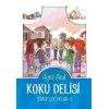 Koku Delisi Süper Çocuklar-3