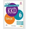 Kurmay Yayınları KKD 6. Sınıf Türkçe Haftalık Kazanım Kavrama Denemeleri