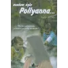 Madem Öyle Pollyanna...