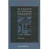 MODERN KUANTUM MEKANİĞİ