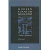 MODERN KUANTUM MEKANİĞİ