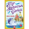 Mor Yunus`un Şarkısı