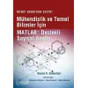 Mühendislik Ve Temel Bilimler İçin Matlab Destekli Sayısal Analiz