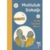 Mutluluk Sokağı
