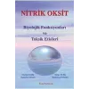Nitrik Oksit Biyolojik Fonsiyonları ve Toksik Etkileri