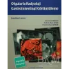 Olgularla Radyoloji Gastrointestinal Görüntüleme