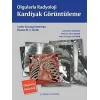 Olgularla Radyoloji Kardiyak Görüntüleme