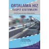 Ortalama Hız Tespit Sistemleri