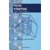 Proje Yönetimi Yapım Öncesi Süreci