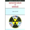 Radyasyon Sağlığı ve Güvenliği