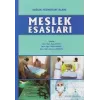 Sağlık Hizmetleri Alanı Meslek Esasları