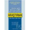 Sağlık ve Biyolojik Bilimlerde Araştırma