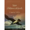 Şiiri Öldüreceklerdi