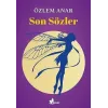 Son Sözler
