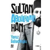 Sultan-ı Cihan Abdülhamid Han