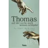 Thomas Auf Der Suche Seinem Schöpfer