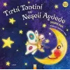 Tırtıl Tontini ve Neşeli Aydede