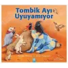 Tombik Ayı Uyuyamıyor