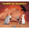 Tombik Ayı Uyuyunca