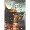 Tünel Korkusu