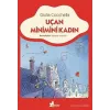 Uçan Minimini Kadın