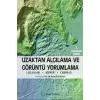 Uzaktan Algılama ve Görüntü Yorumlama