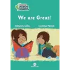 We Are Great!