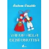 Yakup Abla Beni Unutma
