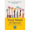 Yeni Nesil Dil Öğrenme