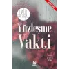 Yüzleşme Vakti
