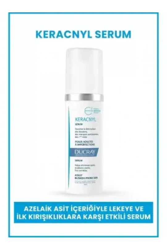 Ducray Keracnyl Akne Kaynaklı Lekeye ve İlk Kırışıklıklara Karşı Etkili Serum 30ml
