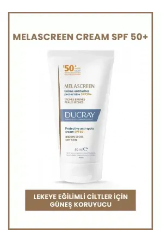 Ducray Melascreen UV Cream SPF 50+ Leke Karşıtı Kuru Ciltler İçin Güneş Koruyucu 50ml